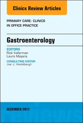 Kellerman / Mayans |  Gastroenterology, an Issue of Primary Care: Clinics in Office Practice | Buch |  Sack Fachmedien