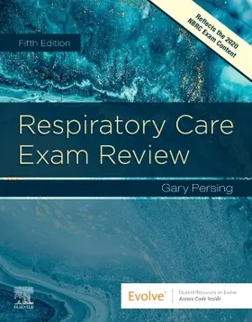 Persing |  Respiratory Care Exam Review | Buch |  Sack Fachmedien