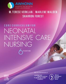 AWHONN |  Core Curriculum for Neonatal Intensive Care Nursing | Buch |  Sack Fachmedien