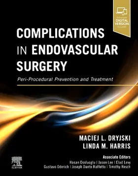 Dryjski / Harris |  Complications in Endovascular Surgery | Buch |  Sack Fachmedien