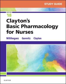 Willihnganz / Gurevitz / Clayton |  Study Guide for Clayton's Basic Pharmacology for Nurses | Buch |  Sack Fachmedien