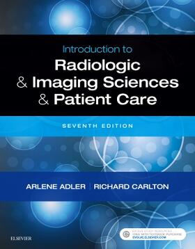 Adler / Carlton |  Introduction to Radiologic and Imaging Sciences and Patient | Buch |  Sack Fachmedien