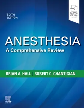 Hall / Chantigian |  Anesthesia: A Comprehensive Review | Buch |  Sack Fachmedien