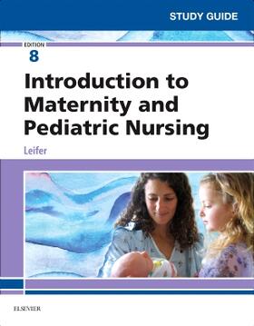 Leifer |  Study Guide for Introduction to Maternity and Pediatric Nursing | Buch |  Sack Fachmedien