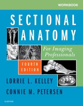 Kelley |  Workbook for Sectional Anatomy for Imaging Professionals | Buch |  Sack Fachmedien