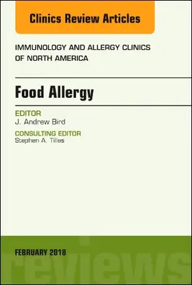 Bird |  Food Allergy, an Issue of Immunology and Allergy Clinics of North America | Buch |  Sack Fachmedien