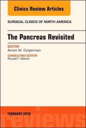 Cooperman |  The Pancreas Revisited, an Issue of Surgical Clinics | Buch |  Sack Fachmedien