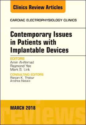 Al-Ahmad / Yee / Link |  Contemporary Issues in Patients with Implantable Devices, an Issue of Cardiac Electrophysiology Clinics | Buch |  Sack Fachmedien