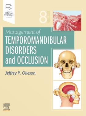 Okeson |  Management of Temporomandibular Disorders and Occlusion | Buch |  Sack Fachmedien