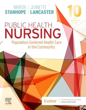 Stanhope / Lancaster |  Public Health Nursing: Population-Centered Health Care in the Community | Buch |  Sack Fachmedien