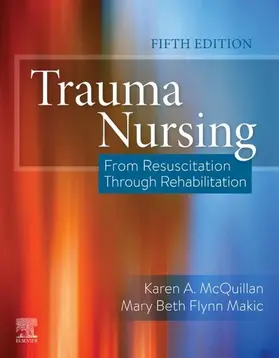 McQuillan / Makic / Whalen |  Trauma Nursing E-Book | eBook | Sack Fachmedien