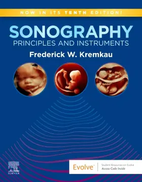 Kremkau |  Sonography Principles and Instruments | Buch |  Sack Fachmedien