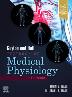 Hall |  Guyton and Hall Textbook of Medical Physiology | Buch |  Sack Fachmedien