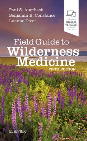 Auerbach / Constance / Freer |  Field Guide to Wilderness Medicine | Buch |  Sack Fachmedien