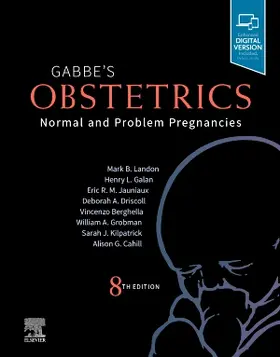 Landon / Kilpatrick / Galan |  Gabbe's Obstetrics: Normal and Problem Pregnancies | Buch |  Sack Fachmedien