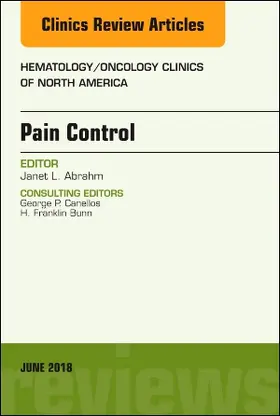 Abrahm |  Pain Control, an Issue of Hematology/Oncology Clinics of North America | Buch |  Sack Fachmedien