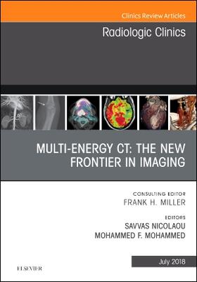 Nicolaou / Mohammed |  Multi-Energy Ct: The New Frontier in Imaging, an Issue of Radiologic Clinics of North America | Buch |  Sack Fachmedien