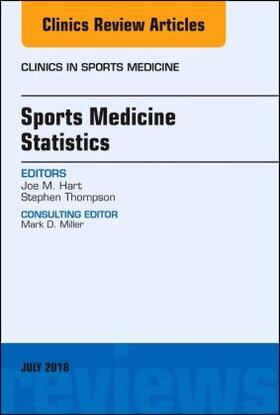 Hart / Thompson |  Sports Medicine Statistics, an Issue of Clinics in Sports Medicine | Buch |  Sack Fachmedien