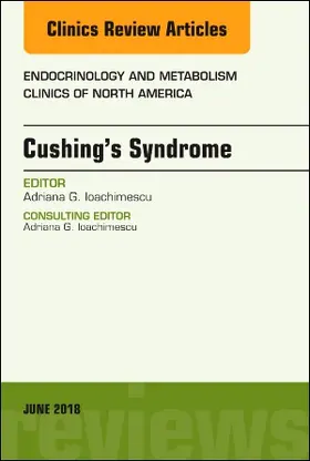 Ioachimescu |  Cushing's Syndrome, an Issue of Endocrinology and Metabolism Clinics of North America | Buch |  Sack Fachmedien