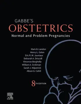 Kilpatrick / Landon / Cahill |  Obstetrics: Normal and Problem Pregnancies | eBook | Sack Fachmedien