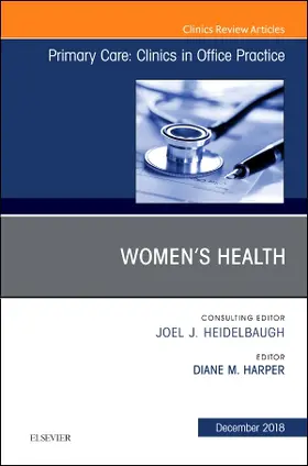 Harper / Godfrey |  Women's Health, an Issue of Primary Care: Clinics in Office Practice | Buch |  Sack Fachmedien