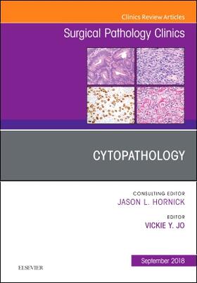 Jo |  Cytopathology, an Issue of Surgical Pathology Clinics | Buch |  Sack Fachmedien