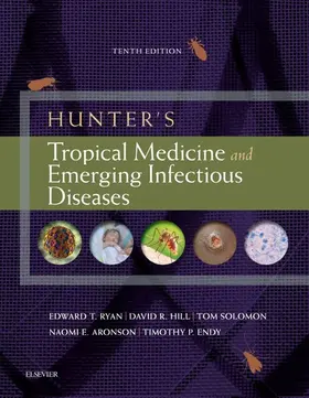 Ryan / Hill / Solomon |  Hunter's Tropical Medicine and Emerging Infectious Diseases E-Book | eBook | Sack Fachmedien