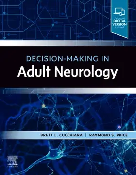 Cucchiara / Price |  Decision-Making in Adult Neurology | Buch |  Sack Fachmedien