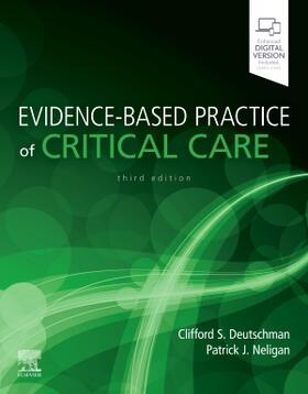 Deutschman / Neligan |  Evidence-Based Practice of Critical Care | Buch |  Sack Fachmedien