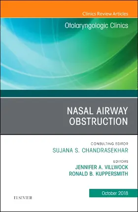 Villwock / Kuppersmith |  Nasal Airway Obstruction, an Issue of Otolaryngologic Clinics of North America | Buch |  Sack Fachmedien