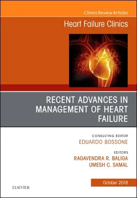 Baliga / Samal |  Recent Advances in Management of Heart Failure, an Issue of Heart Failure Clinics | Buch |  Sack Fachmedien