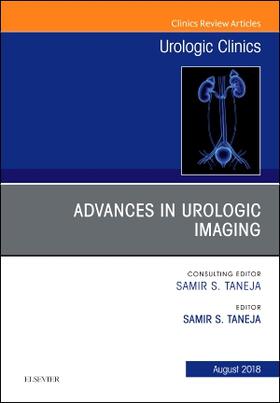 Taneja |  Advances in Urologic Imaging, an Issue of Urologic Clinics | Buch |  Sack Fachmedien