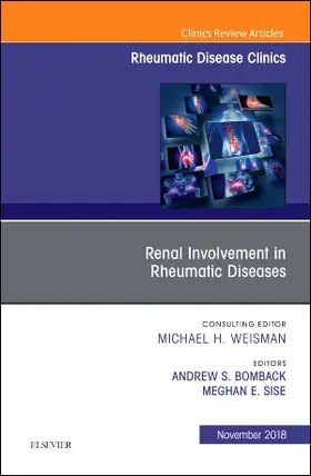 Bomback / Elizabeth Sise |  Renal Involvement in Rheumatic Diseases, an Issue of Rheumatic Disease Clinics of North America | Buch |  Sack Fachmedien