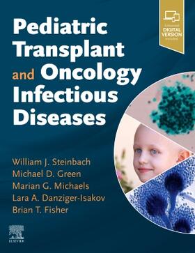 Steinbach |  Pediatric Transplant and Oncology Infectious Diseases | Buch |  Sack Fachmedien