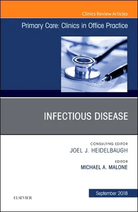 Malone |  Infectious Disease, an Issue of Primary Care: Clinics in Office Practice | Buch |  Sack Fachmedien