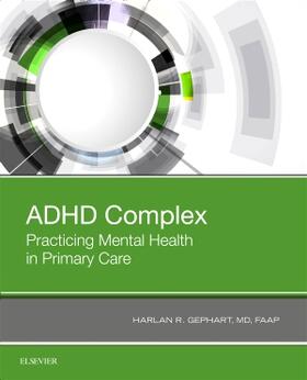 Gephart |  ADHD Complex | Buch |  Sack Fachmedien