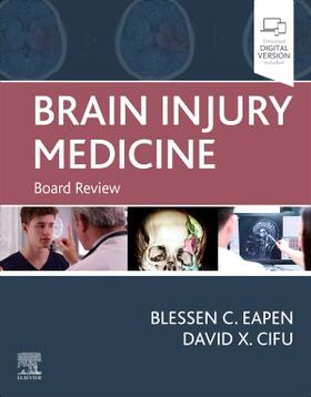 Eapen / Cifu |  Brain Injury Medicine | Buch |  Sack Fachmedien