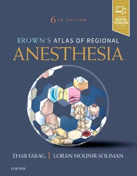 Farag / Mounir-Soliman |  Brown's Atlas of Regional Anesthesia | Buch |  Sack Fachmedien