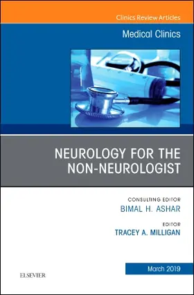 Milligan |  Neurology for the Non-Neurologist, an Issue of Medical Clinics of North America | Buch |  Sack Fachmedien