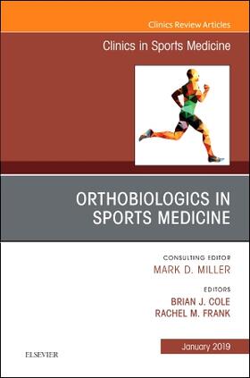 Frank / Cole |  Orthobiologics in Sports Medicine, an Issue of Clinics in Sports Medicine | Buch |  Sack Fachmedien