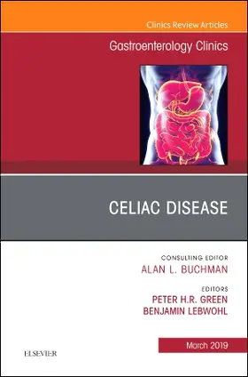 Green / Lebwohl |  Celiac Disease, an Issue of Gastroenterology Clinics of North America | Buch |  Sack Fachmedien