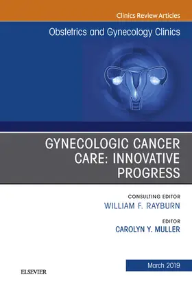 Muller |  Gynecologic Cancer Care: Innovative Progress | eBook | Sack Fachmedien