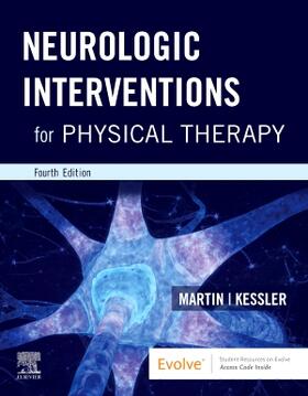 Martin / Kessler |  Neurologic Interventions for Physical Therapy | Buch |  Sack Fachmedien