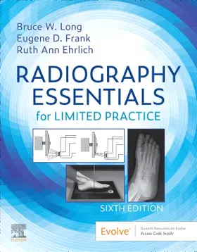 Long / Frank / Ehrlich | Radiography Essentials for Limited Practice | Buch | 978-0-323-66187-4 | sack.de