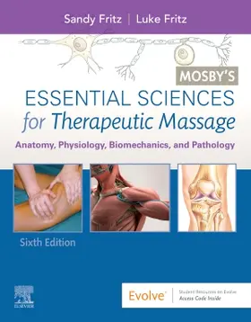 Fritz |  Mosby's Essential Sciences for Therapeutic Massage | Buch |  Sack Fachmedien