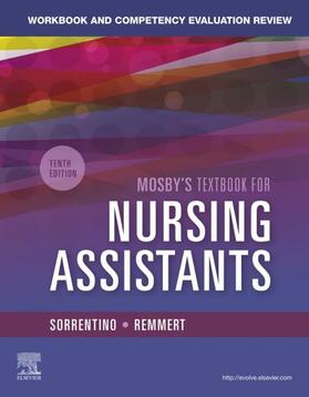 Sorrentino / Remmert |  Workbook and Competency Evaluation Review for Mosby's Textbook for Nursing Assistants - E-Book | eBook | Sack Fachmedien