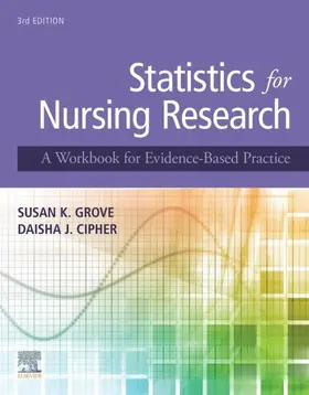 Grove / Cipher |  Statistics for Nursing Research - E-Book | eBook | Sack Fachmedien