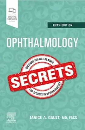 Gault MD / Gault |  Ophthalmology Secrets E-Book | eBook | Sack Fachmedien