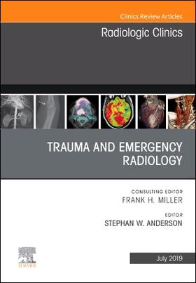Anderson |  Trauma and Emergency Radiology, an Issue of Radiologic Clinics of North America | Buch |  Sack Fachmedien