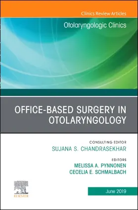 Pynnonen / Schmalbach |  Office-Based Surgery in Otolaryngology, an Issue of Otolaryngologic Clinics of North America | Buch |  Sack Fachmedien